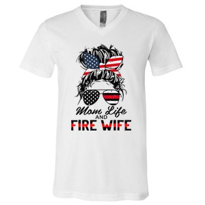 Mom Life And Fire Wife Firefighter American Flag 4th Of July V-Neck T-Shirt