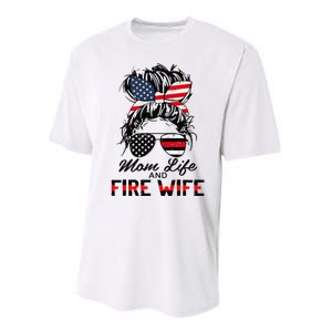 Mom Life And Fire Wife Firefighter American Flag 4th Of July Performance Sprint T-Shirt