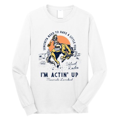 Miranda Lambert Actin Up Long Sleeve Shirt