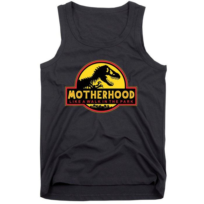 Motherhood Like A Walk In The Park Funny Mother's Tank Top