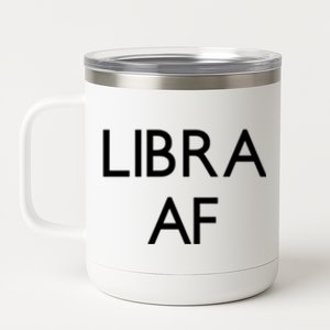 Minimalist Libra Af Gift Astrology Sept October Birthday Gift 12 oz Stainless Steel Tumbler Cup