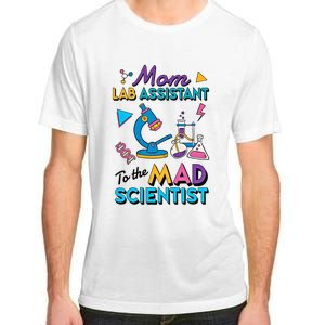 Mom Lab Assistant To The Mad Scientist Mom Lab Week Lab Tech Adult ChromaSoft Performance T-Shirt