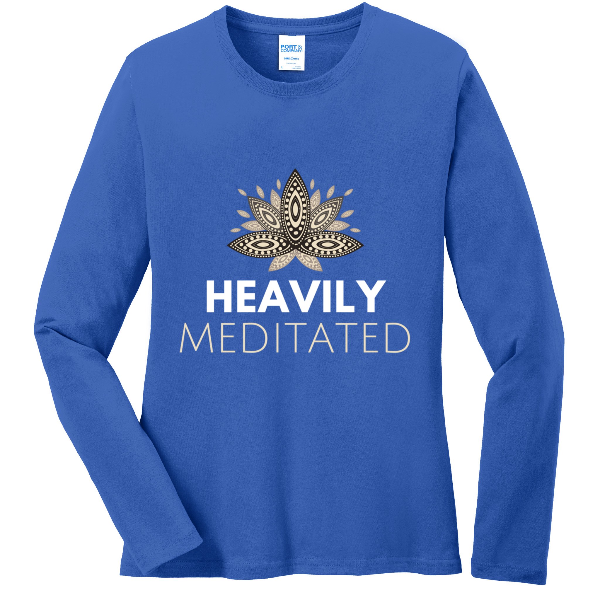 Meditating Lotus Asana Heavily Meditated Yoga Gift Ladies Long Sleeve Shirt