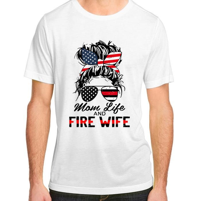 Mom Life and Fire Wife Firefighter American Flag 4th Of July Adult ChromaSoft Performance T-Shirt