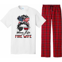 Mom Life and Fire Wife Firefighter American Flag 4th Of July Pajama Set