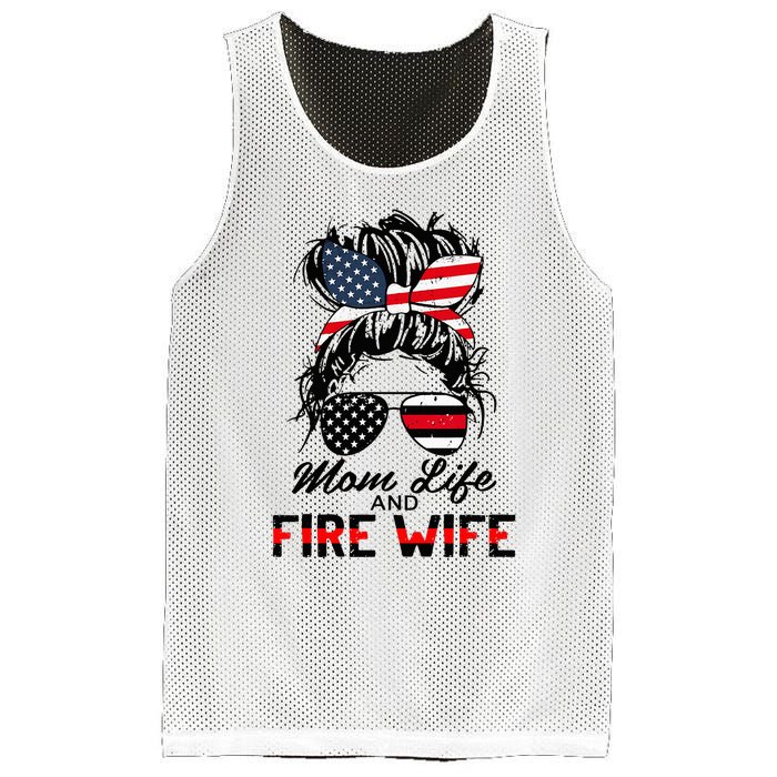 Mom Life and Fire Wife Firefighter American Flag 4th Of July Mesh Reversible Basketball Jersey Tank