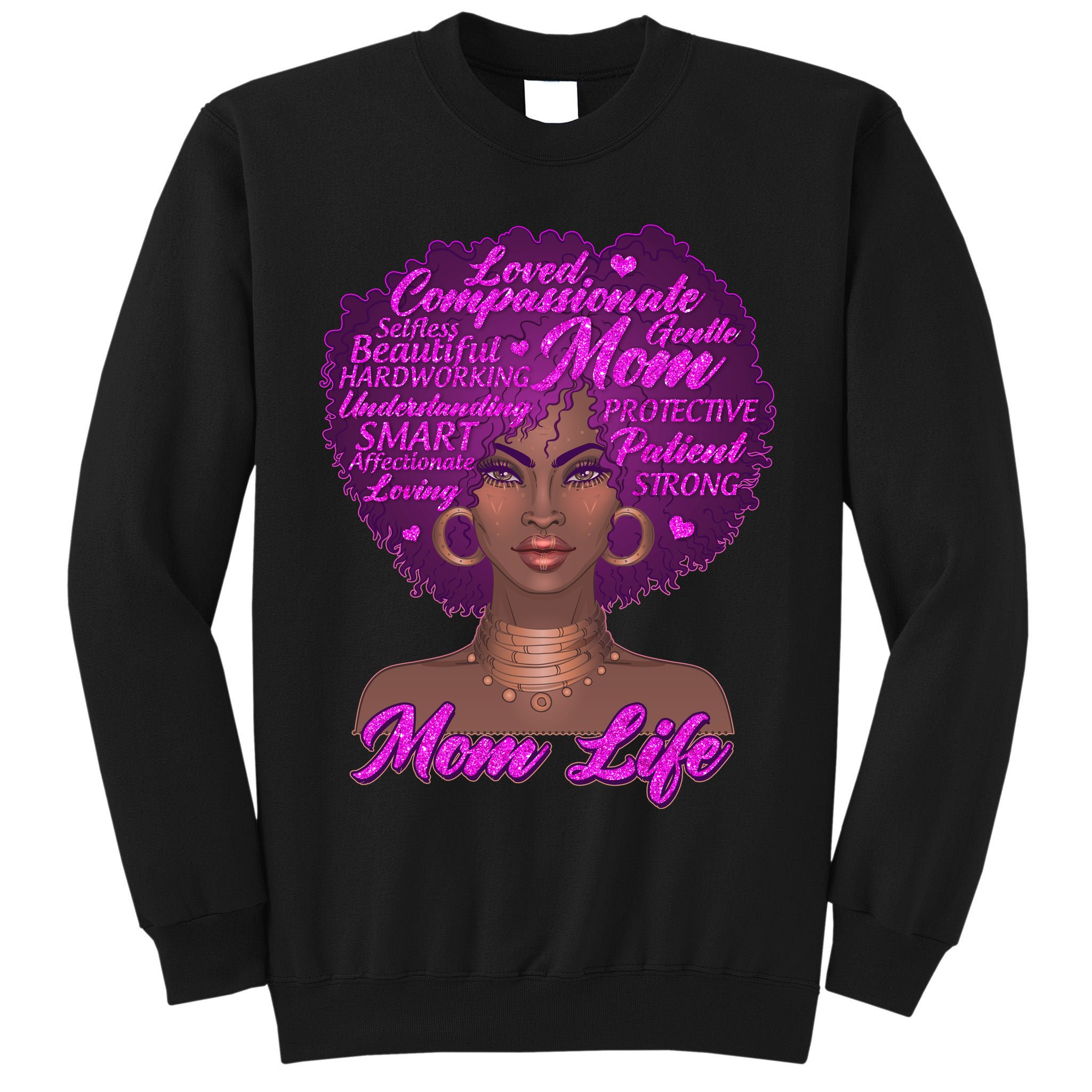 Mom Life African American Black Woman Tall Sweatshirt