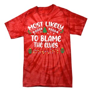 Most Likely And Custom Christmas Matching Group Team Family Tie-Dye T-Shirt