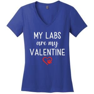 My Labs Are My Valentine Labrador Retriever Gift Women's V-Neck T-Shirt