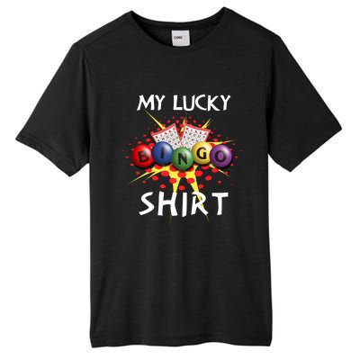 My Lucky Bingo Sweatshirt Cute Lucky Player Tall Fusion ChromaSoft Performance T-Shirt