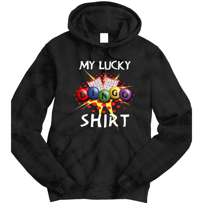 My Lucky Bingo Sweatshirt Cute Lucky Player Tie Dye Hoodie