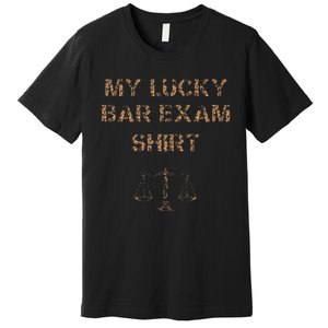 My Lucky Bar Exam 2024 Law School Grad Cool Premium T-Shirt