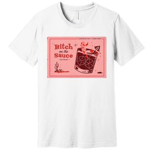 Miranda Lambert B Tch On The Sauce Postcards From Texas Premium T-Shirt