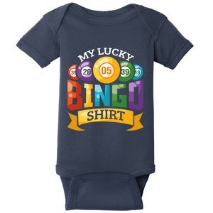 My Lucky Bingo Funny Bingo Player Baby Bodysuit