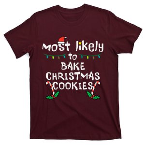 Most Likely Bake Christmas Cookie Xmas Family Matching T-Shirt