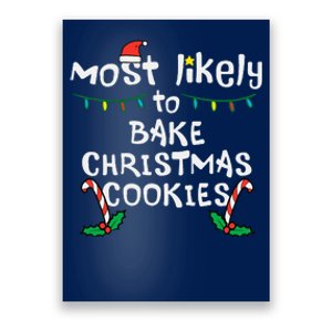 Most Likely Bake Christmas Cookie Xmas Family Matching Poster