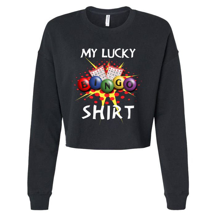 My Lucky Bingo Sweatshirt Cute Lucky Player Cropped Pullover Crew