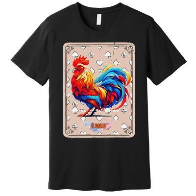 Mexican Lottery Bingo Game El Gallo Traditional Rooster Card Premium T-Shirt