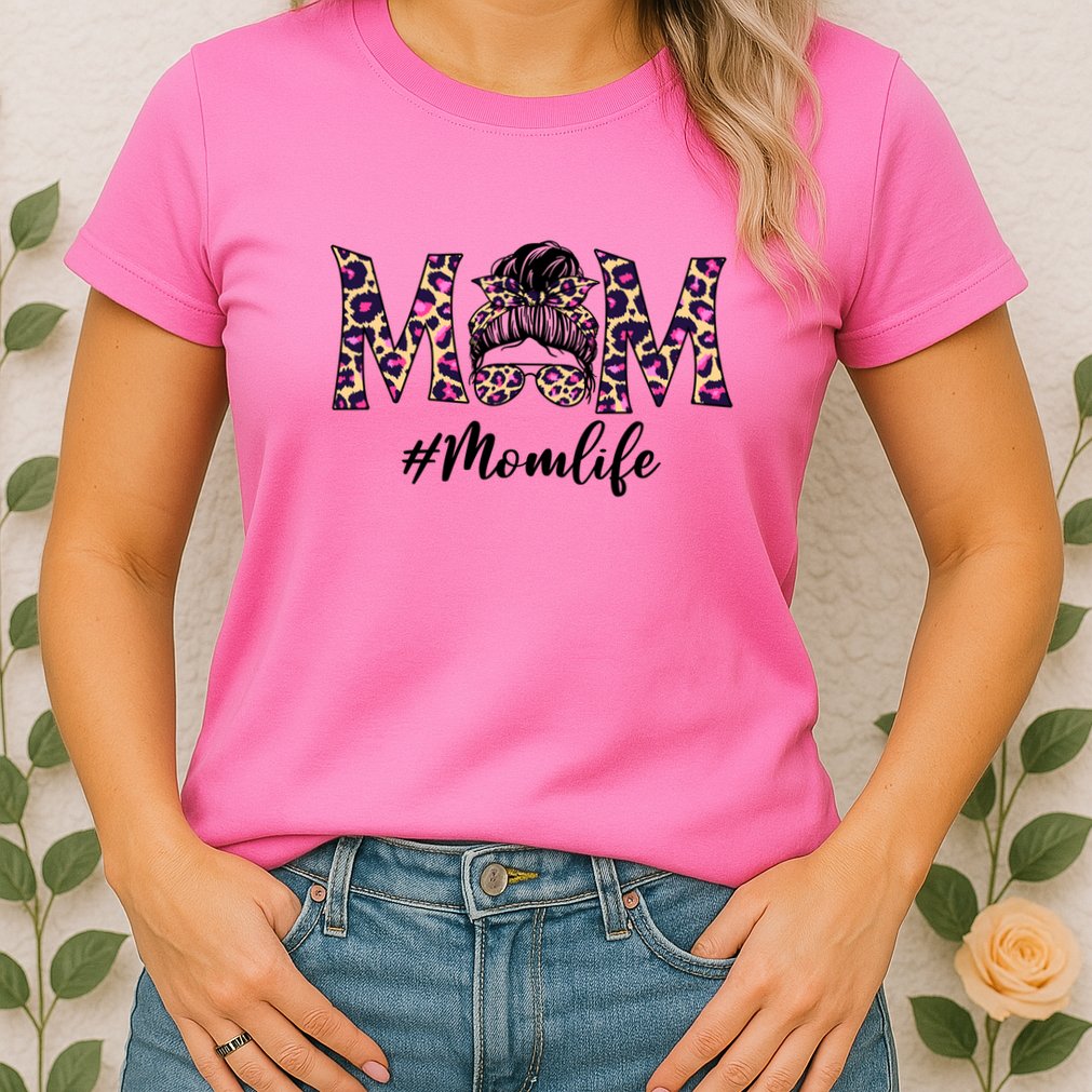 Mom Life Cute Cool Mothers Day Womens T-Shirt