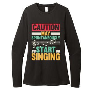 Music Lover - Caution May Spontaneously Start Singing Womens CVC Long Sleeve Shirt