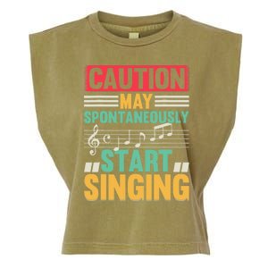 Music Lover - Caution May Spontaneously Start Singing Garment-Dyed Women's Muscle Tee