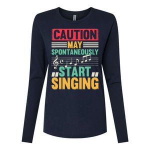 Music Lover - Caution May Spontaneously Start Singing Womens Cotton Relaxed Long Sleeve T-Shirt