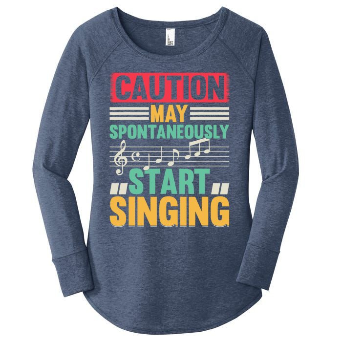 Music Lover - Caution May Spontaneously Start Singing Women's Perfect Tri Tunic Long Sleeve Shirt