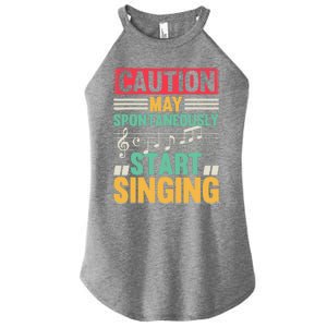 Music Lover - Caution May Spontaneously Start Singing Women's Perfect Tri Rocker Tank