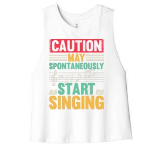 Music Lover - Caution May Spontaneously Start Singing Women's Racerback Cropped Tank