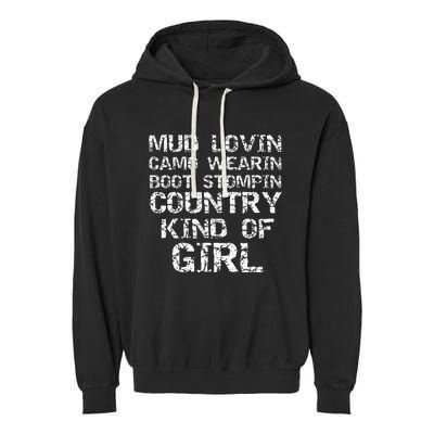 Mud Lovin Camo Wearin Boot Stomping Country Kind Garment-Dyed Fleece Hoodie