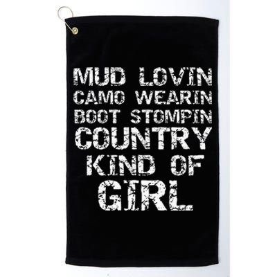 Mud Lovin Camo Wearin Boot Stomping Country Kind Platinum Collection Golf Towel