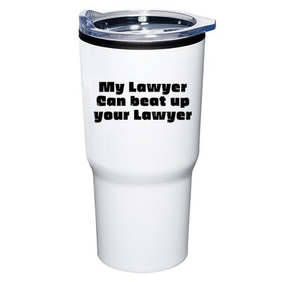 My Lawyer Can Beat Up Your Lawyer Funny Attorney Law School Tumbler