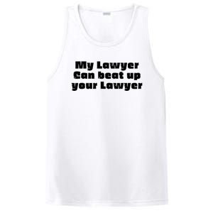 My Lawyer Can Beat Up Your Lawyer Funny Attorney Law School PosiCharge Competitor Tank