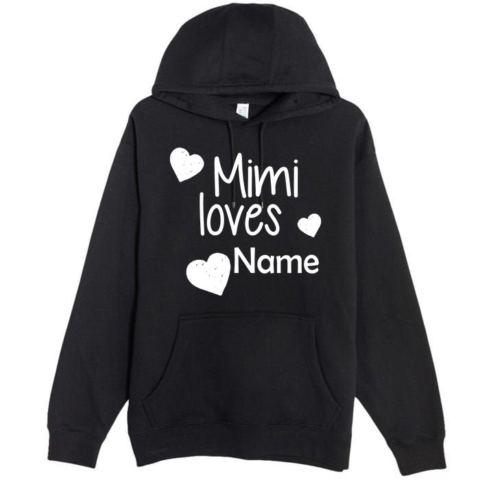 Mimi Loves Custom Text Personalize Name Premium Pullover Hoodie