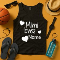 Mimi Loves Custom Text Personalize Name Tank Top