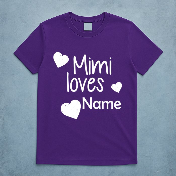 Mimi Loves Custom Text Personalize Name T-Shirt