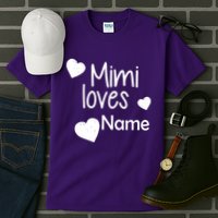 Mimi Loves Custom Text Personalize Name Tall T-Shirt