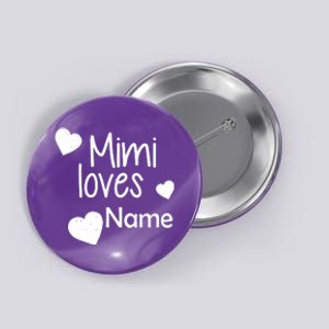 Mimi Loves Custom Text Personalize Name Button