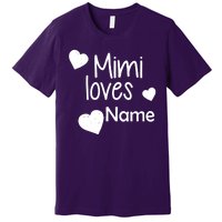 Mimi Loves Custom Text Personalize Name Premium T-Shirt