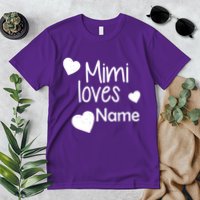 Mimi Loves Custom Text Personalize Name Premium T-Shirt