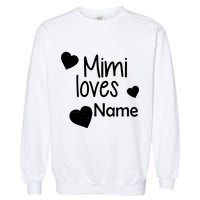Mimi Loves Custom Text Personalize Name Garment-Dyed Sweatshirt