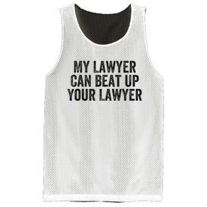 My Lawyer Can Beat Up Your Lawyer Funny Attorney Law School Mesh Reversible Basketball Jersey Tank