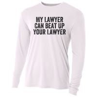 My Lawyer Can Beat Up Your Lawyer Funny Attorney Law School Cooling Performance Long Sleeve Crew