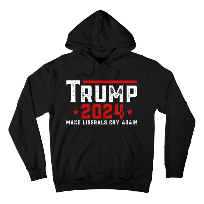 Make Liberals Cry Again Vintage Trump 2024 Hoodie