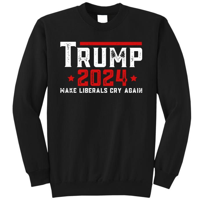 Make Liberals Cry Again Vintage Trump 2024 Sweatshirt