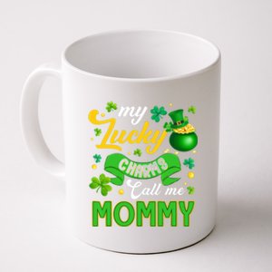 My Lucky Charms Call Me Mommy Happy St Patricks Day Coffee Mug