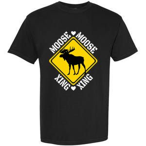 Moose Lovers Crossing Sign Garment-Dyed Heavyweight T-Shirt