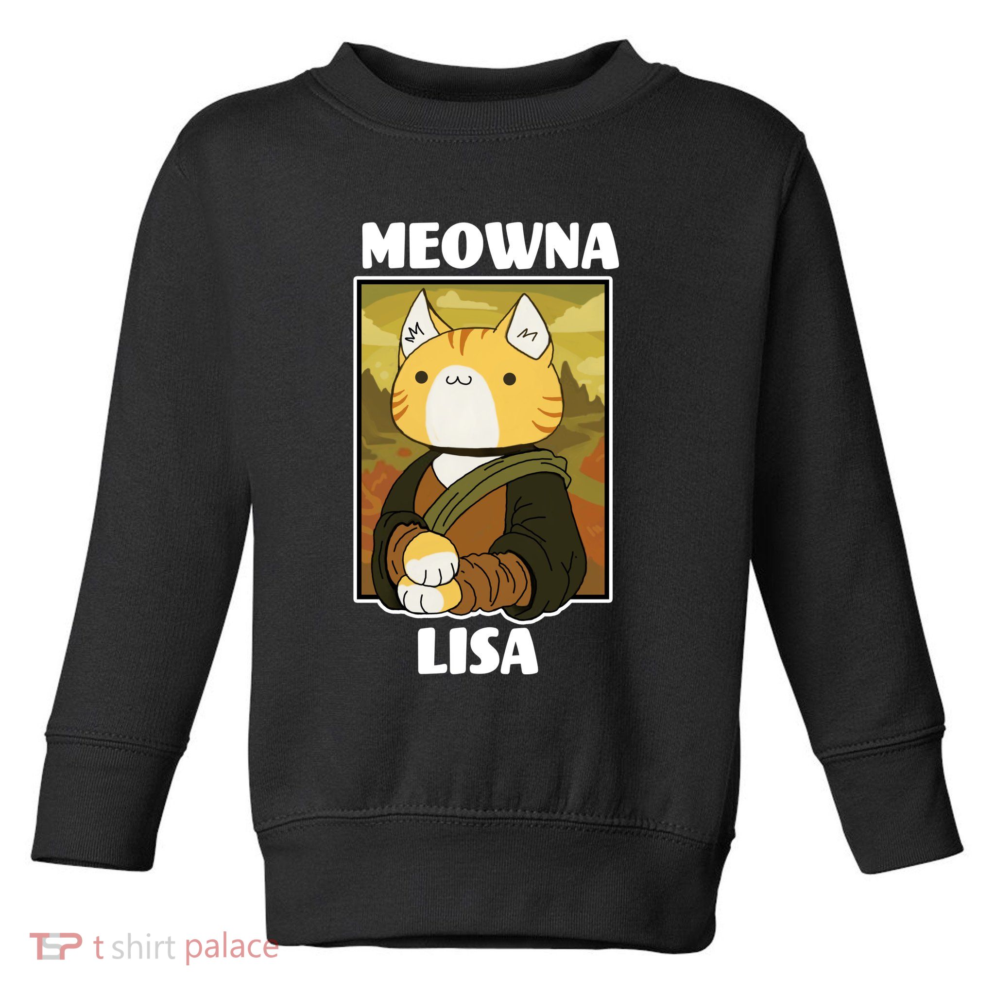 Meowna Lisa Cat Portrait Toddler Sweatshirt