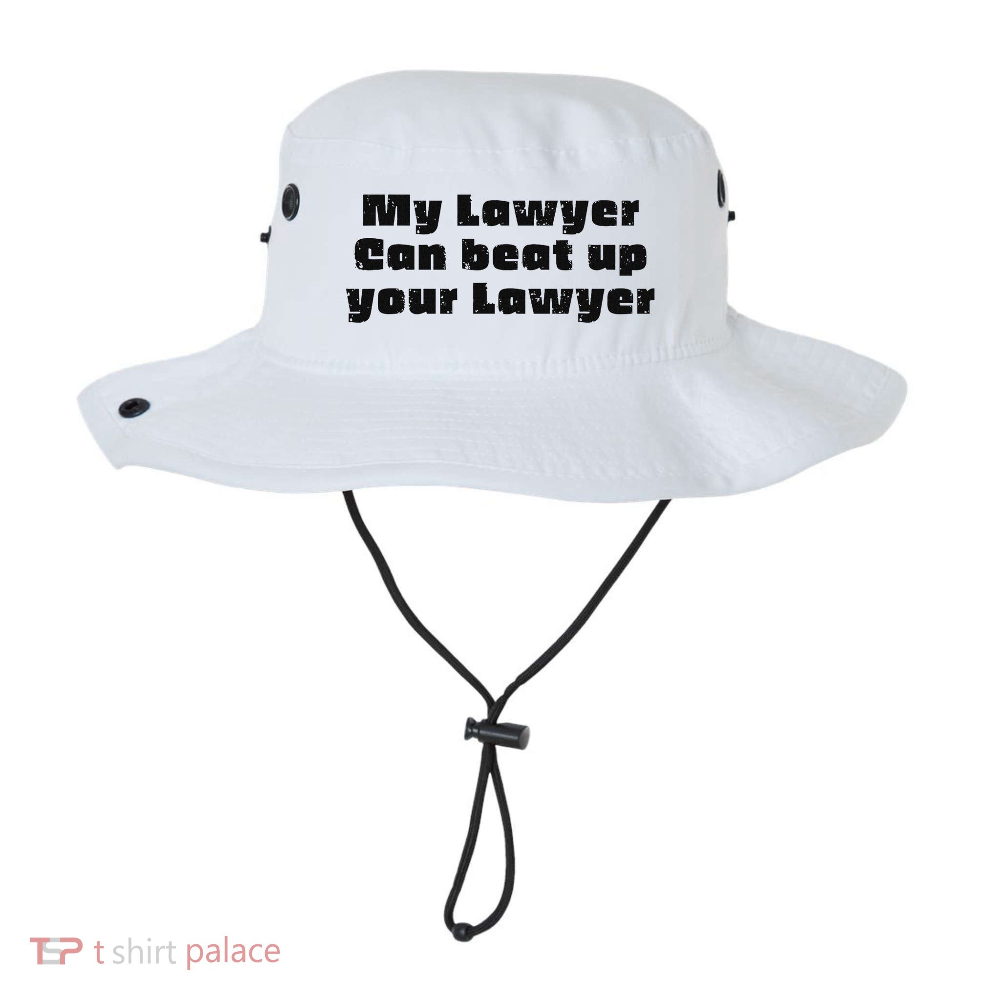 My Lawyer Can Beat Up Your Lawyer Funny Attorney Law School Bucket Hat
