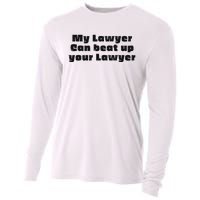 My Lawyer Can Beat Up Your Lawyer Funny Attorney Law School Cooling Performance Long Sleeve Crew